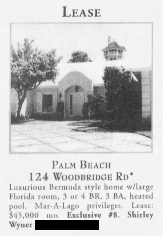 A newspaper clipping with the text: “Lease: Palm Beach, 124 Woodbridge Road. Luxurious Bermuda style home with large Florida room, 3 or 4 bedrooms, 3 bathrooms, heated pool. Mar-A-Lago privileges. Lease: $45,000 per month.”