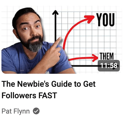The thumbnail for Pat Flynn's "The Newbie's Guide to Get Followers FAST" YouTube video