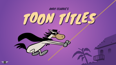 An animated still of Quick Draw McGraw swinging from a rope going from left to right against a purple gradient background. Andy Clarke’s Toon Titles is displayed above him in cartoon-style typography. A silhouetted building and palm tree are positioned in the bottom-right corner.
